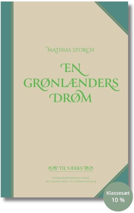 Mathias Storch. En grønlænders drøm (Sampak 30 stk.)